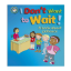 Picture of OUR EMOTIONS AND BEHAVIORS I DON'T WANT TO WAIT-A BOOK ABOUT PATIENCE